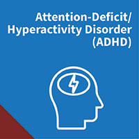 Attention Deficit / Hyperactivity Disorder